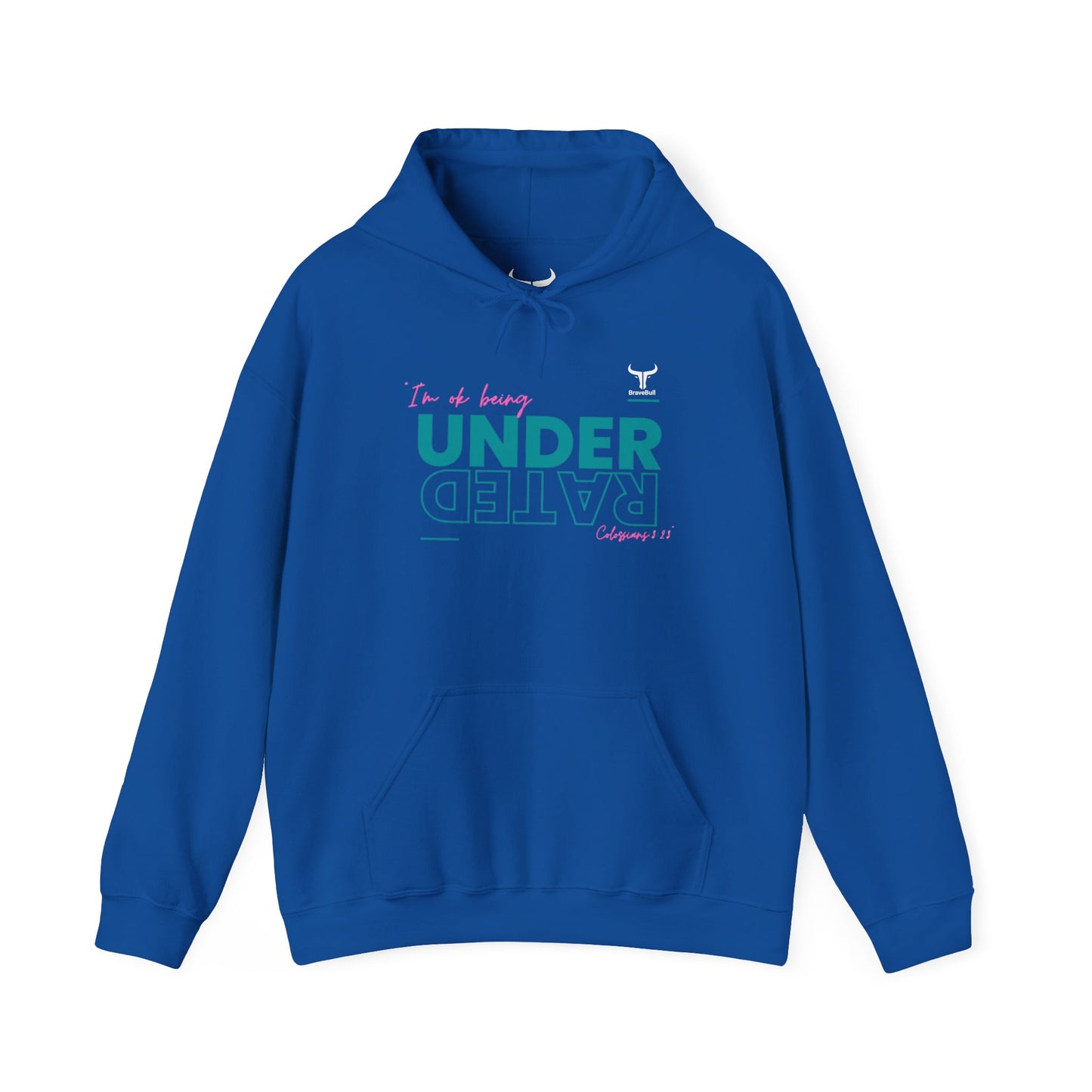 UnderRated "I'm Ok Being Underrated" ™ Hooded Sweatshirt