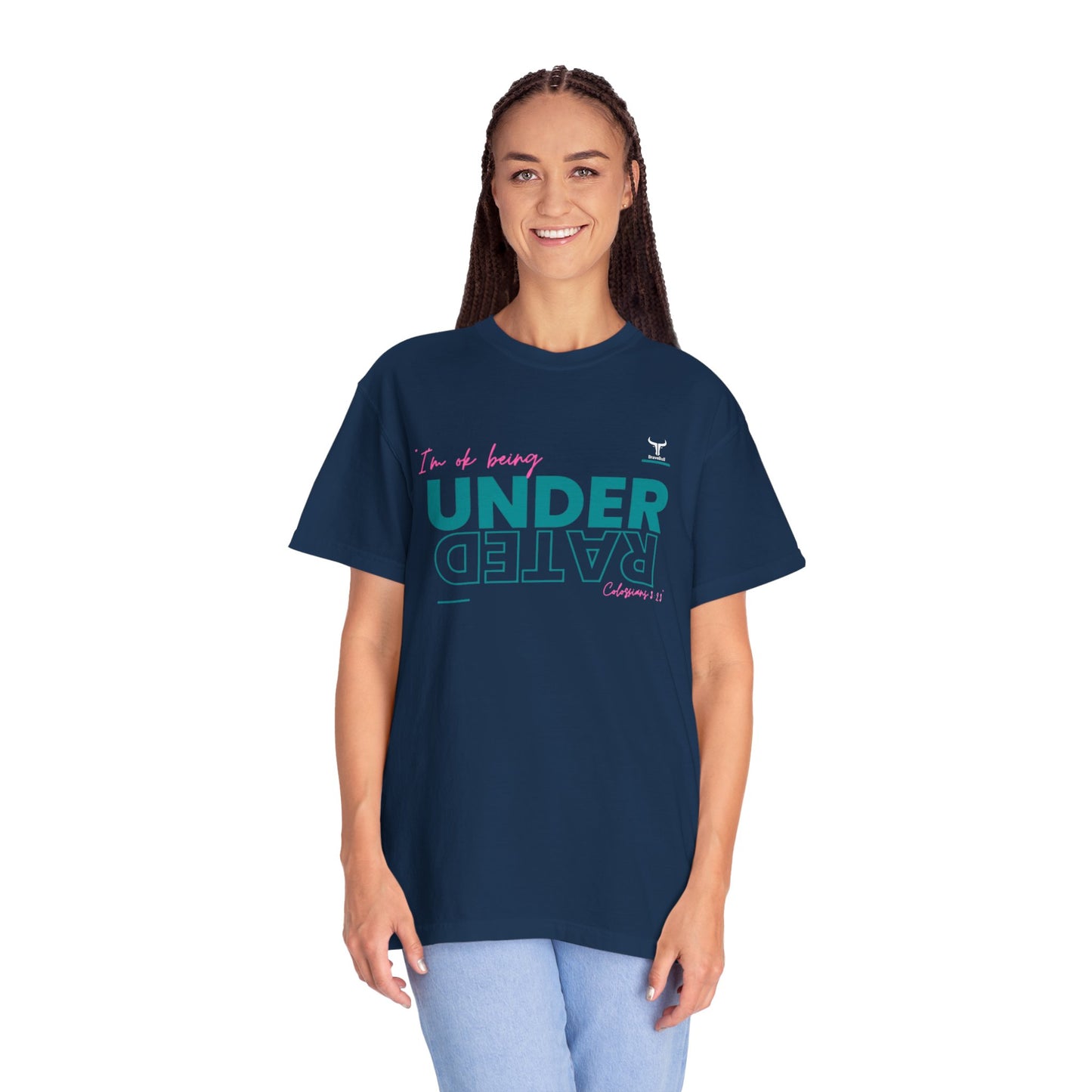UnderRated "I'm Ok Being Underrated" Unisex Garment-Dyed T-shirt