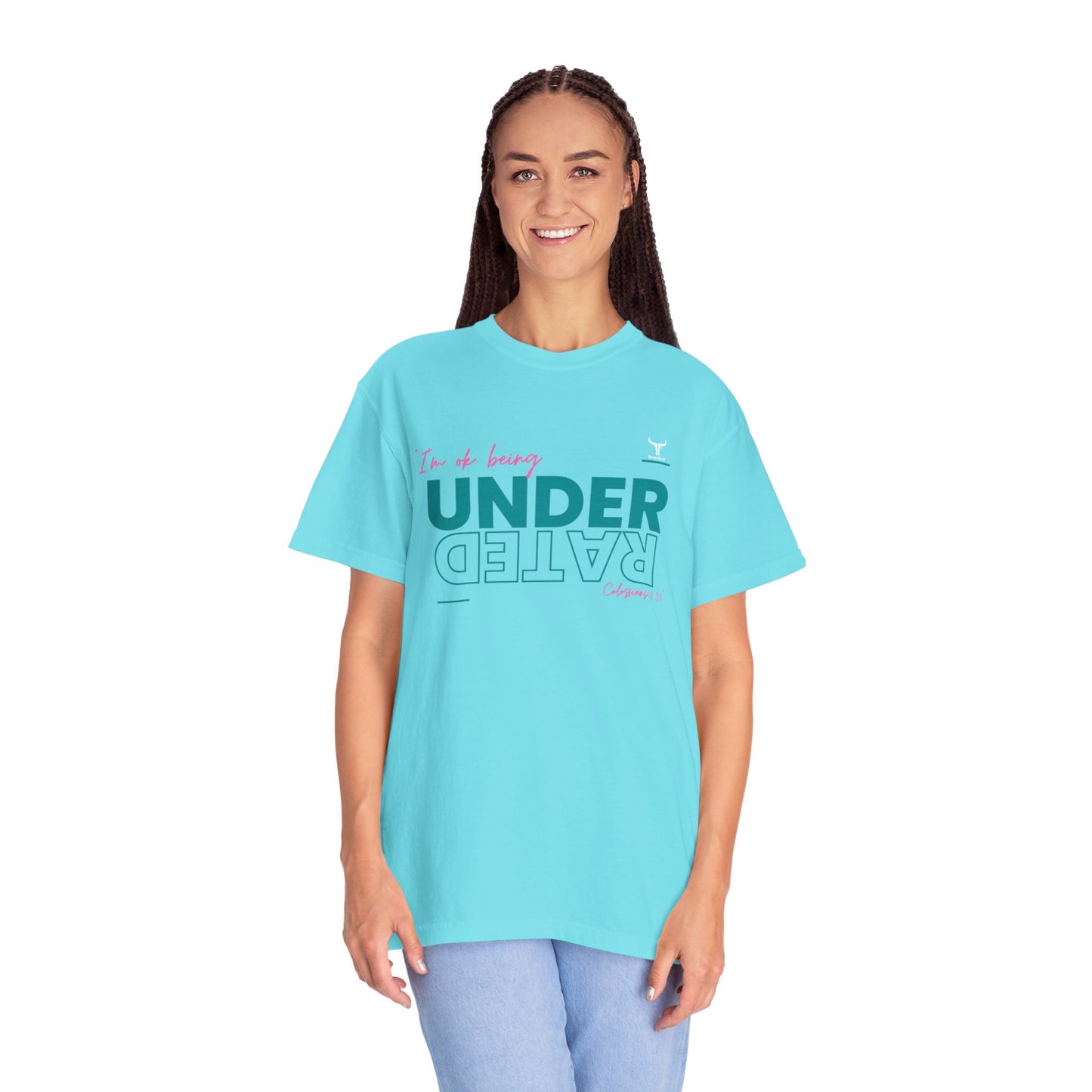 UnderRated "I'm Ok Being Underrated" Unisex Garment-Dyed T-shirt