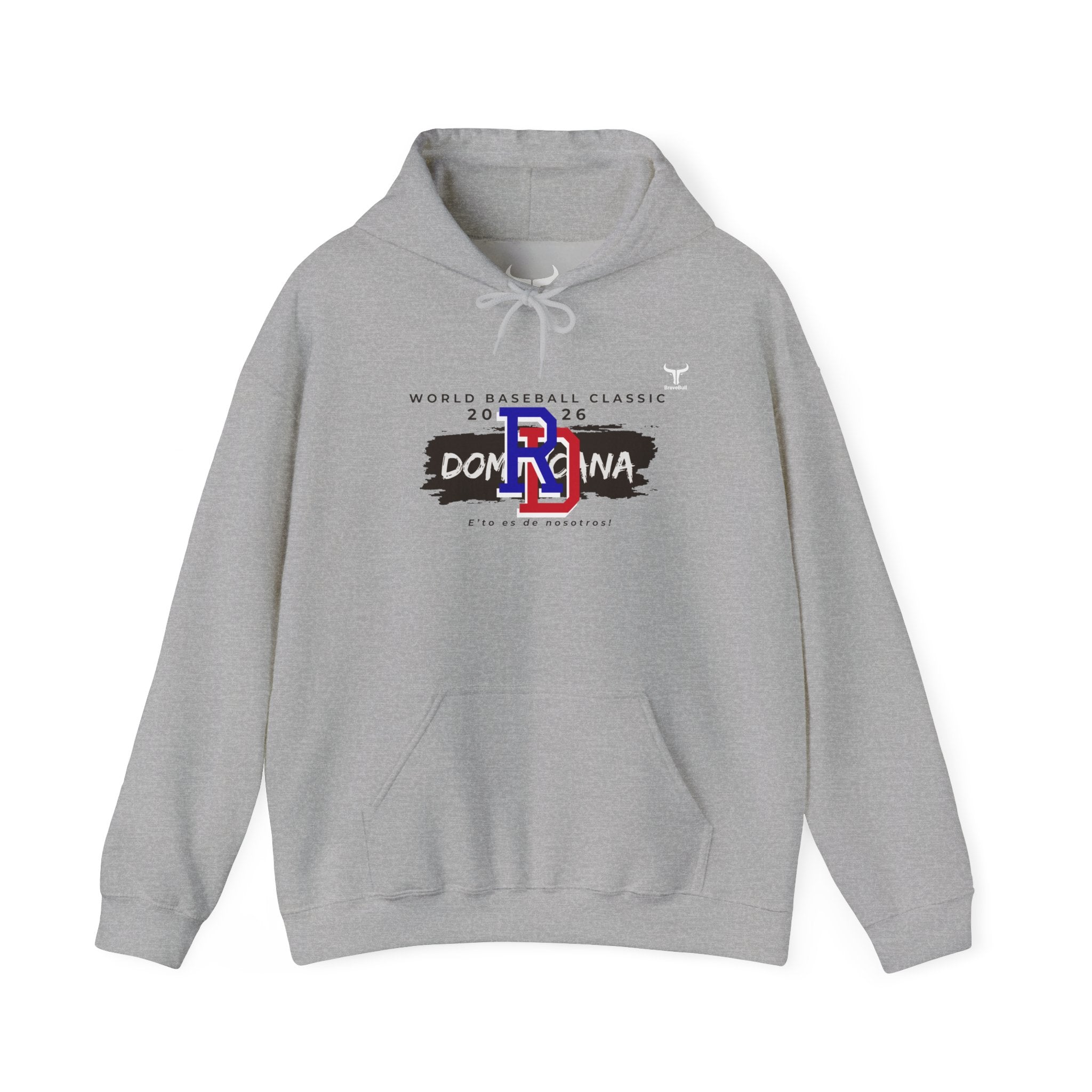 Dominican Republic WBC 2026 Hoodie — "E' to Es De Nosotros / This Is Ours"