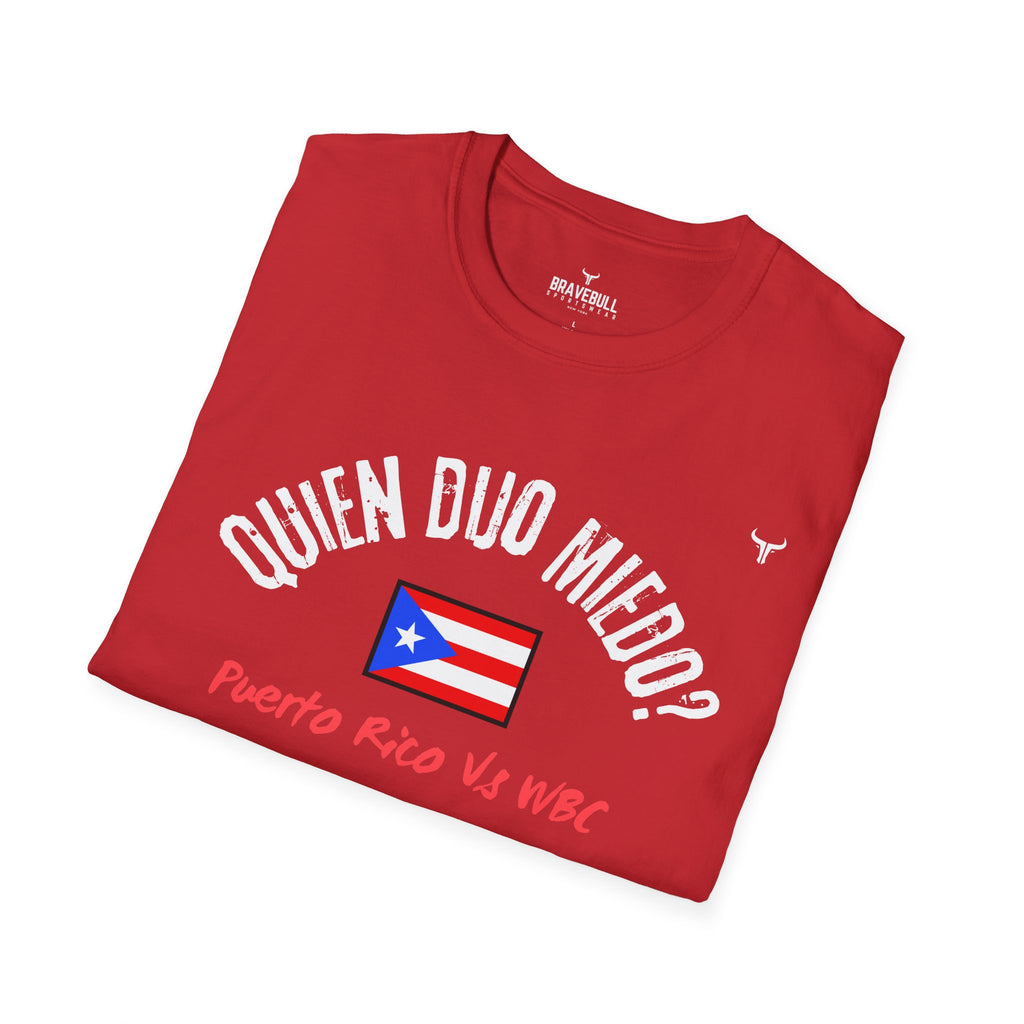 Puerto Rico Baseball Tee — "¿Quién Dijo Miedo?" Fan T-Shirt