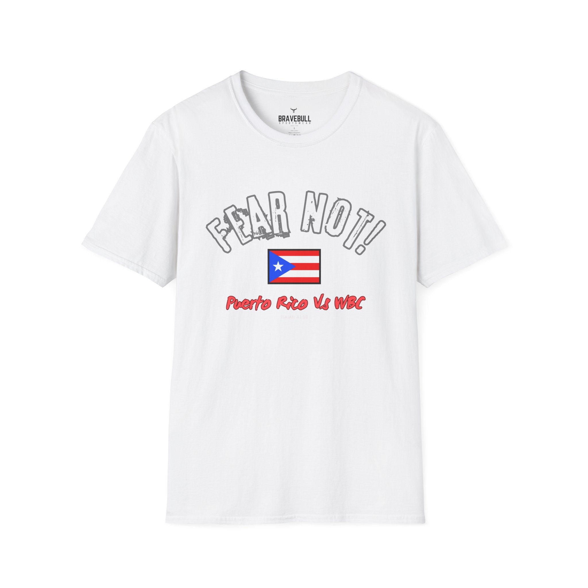 Fear Not Isaiah 4:10 Puerto Baseball Team T-Shirt