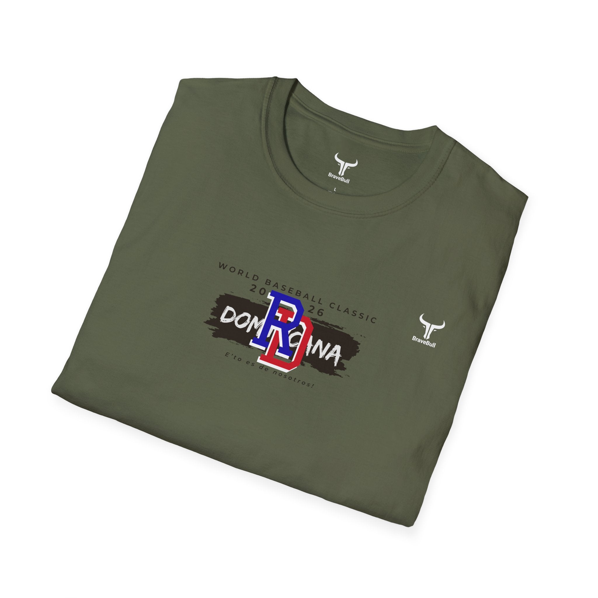 Dominican Republic WBC 2026 Hoodie — "E' to Es De Nosotros / This Is Ours" Unisex Softstyle T-Shirt