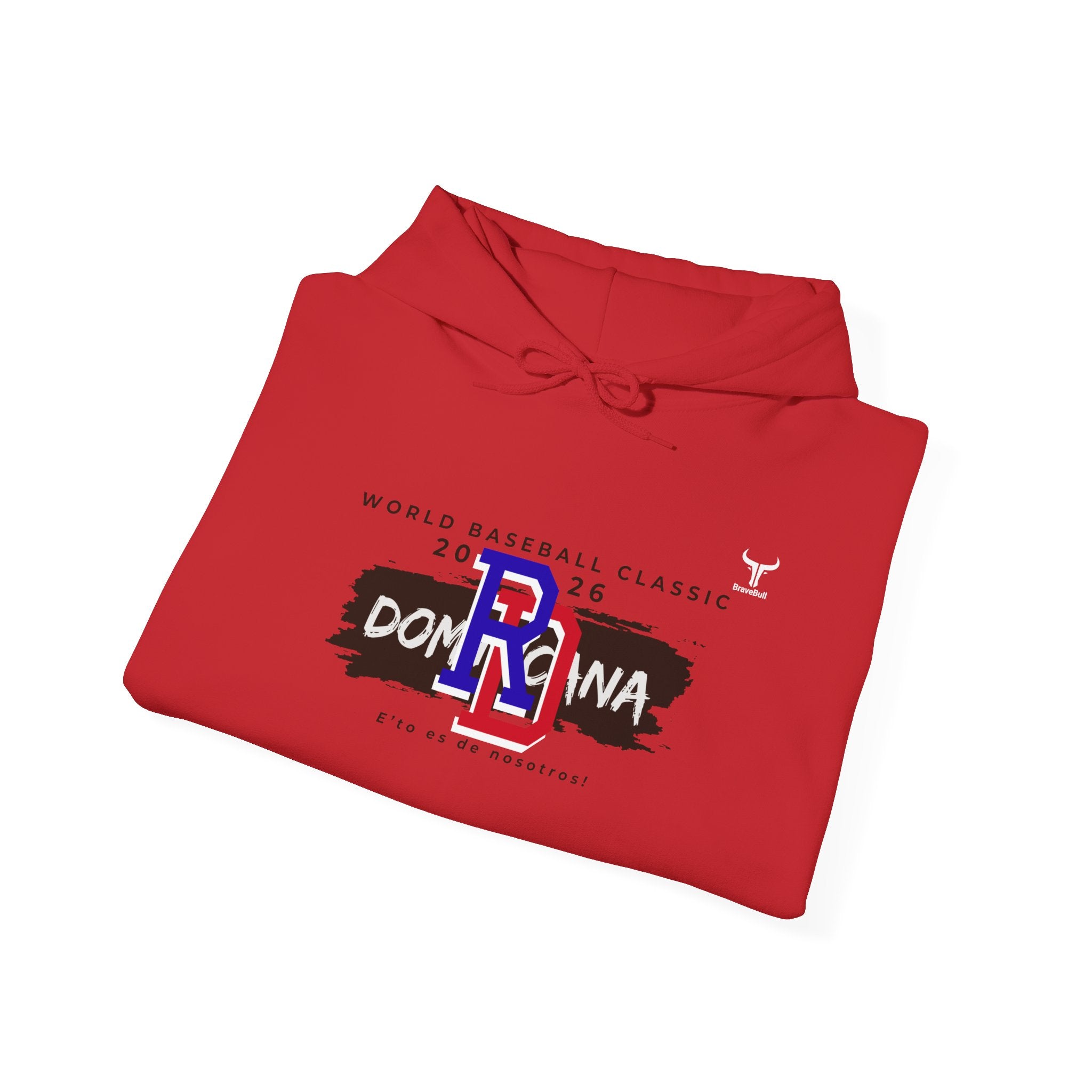 Dominican Republic WBC 2026 Hoodie — "E' to Es De Nosotros / This Is Ours"