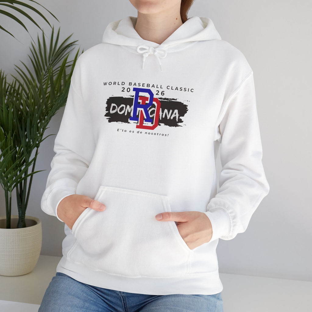 Dominican Republic WBC 2026 Hoodie — "E' to Es De Nosotros / This Is Ours"