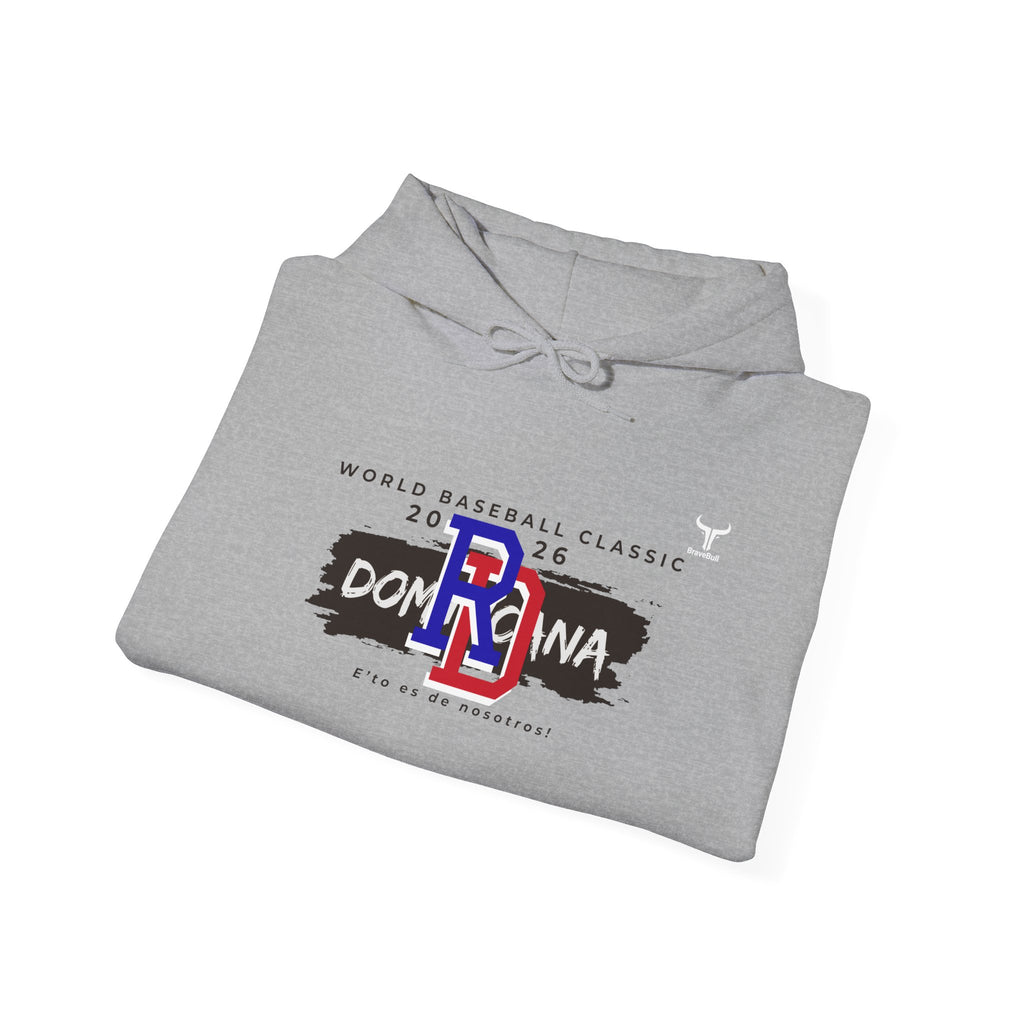 Dominican Republic WBC 2026 Hoodie — "E' to Es De Nosotros / This Is Ours"