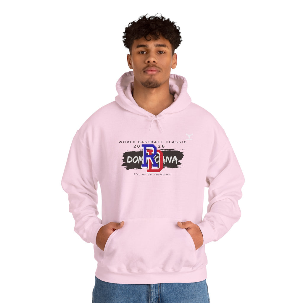 Dominican Republic WBC 2026 Hoodie — "E' to Es De Nosotros / This Is Ours"