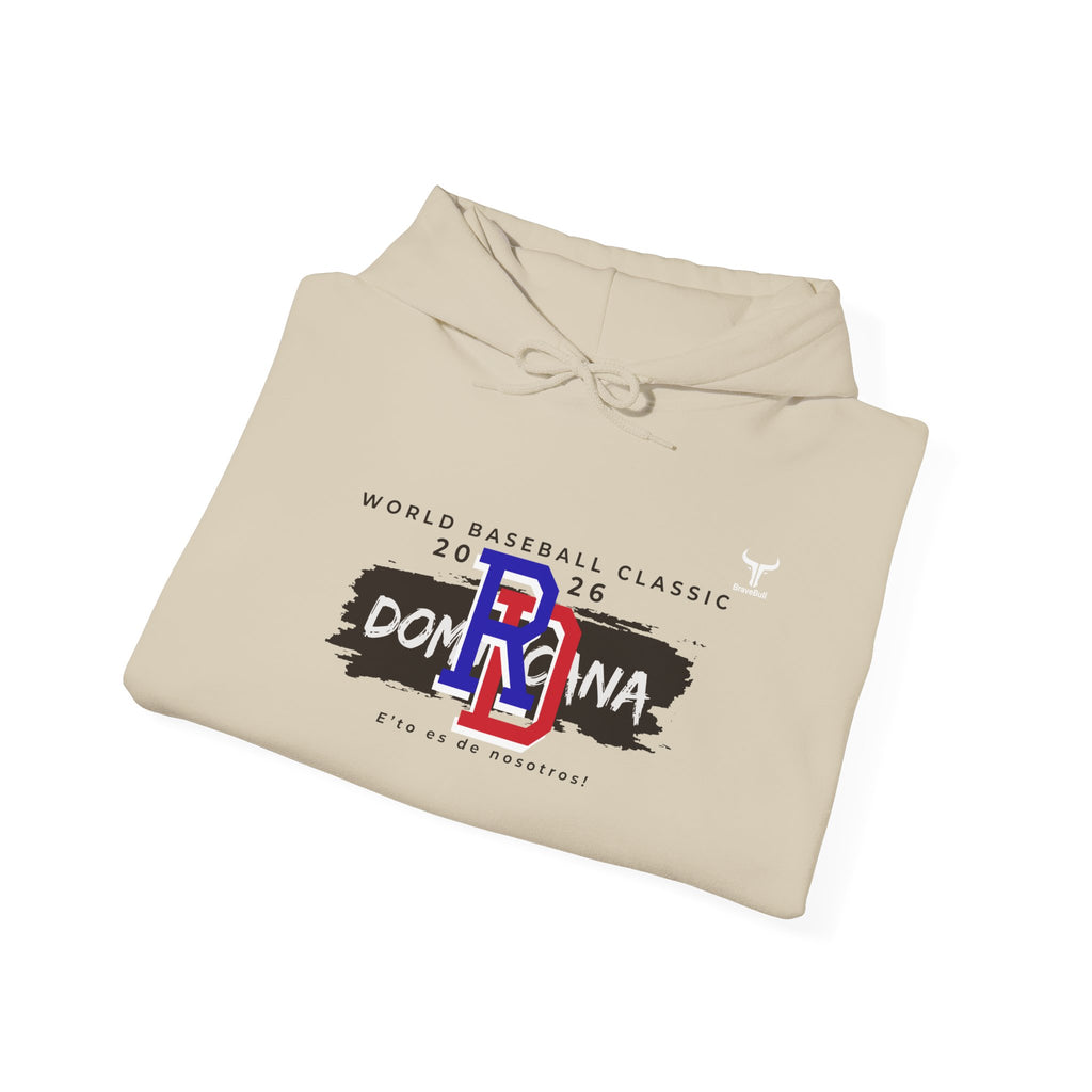 Dominican Republic WBC 2026 Hoodie — "E' to Es De Nosotros / This Is Ours"