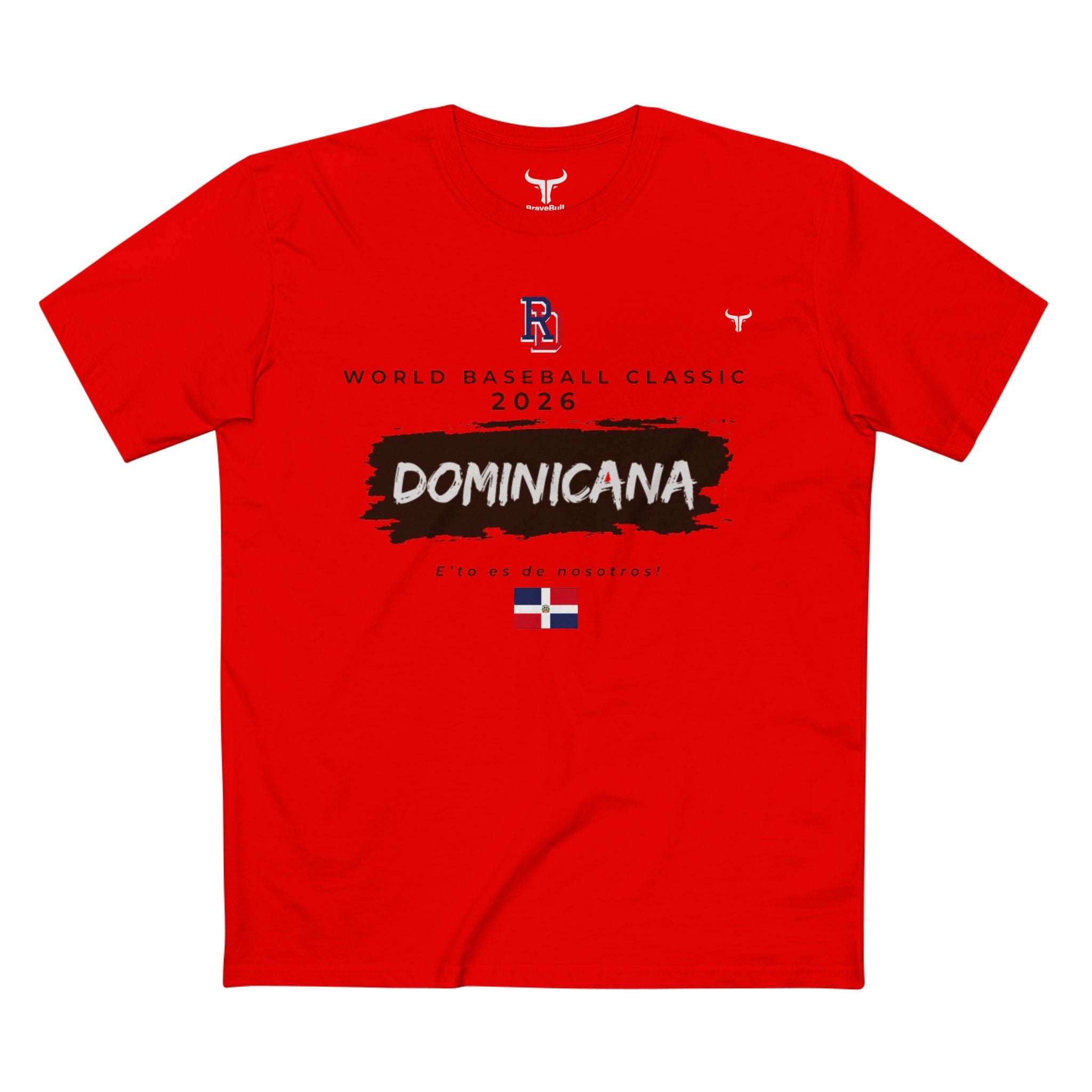 Dominican Republic 2026 WBC Fan Tee — "E'to es de nosotros / This is our"