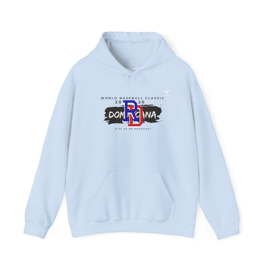 Dominican Republic WBC 2026 Hoodie — "E' to Es De Nosotros / This Is Ours"
