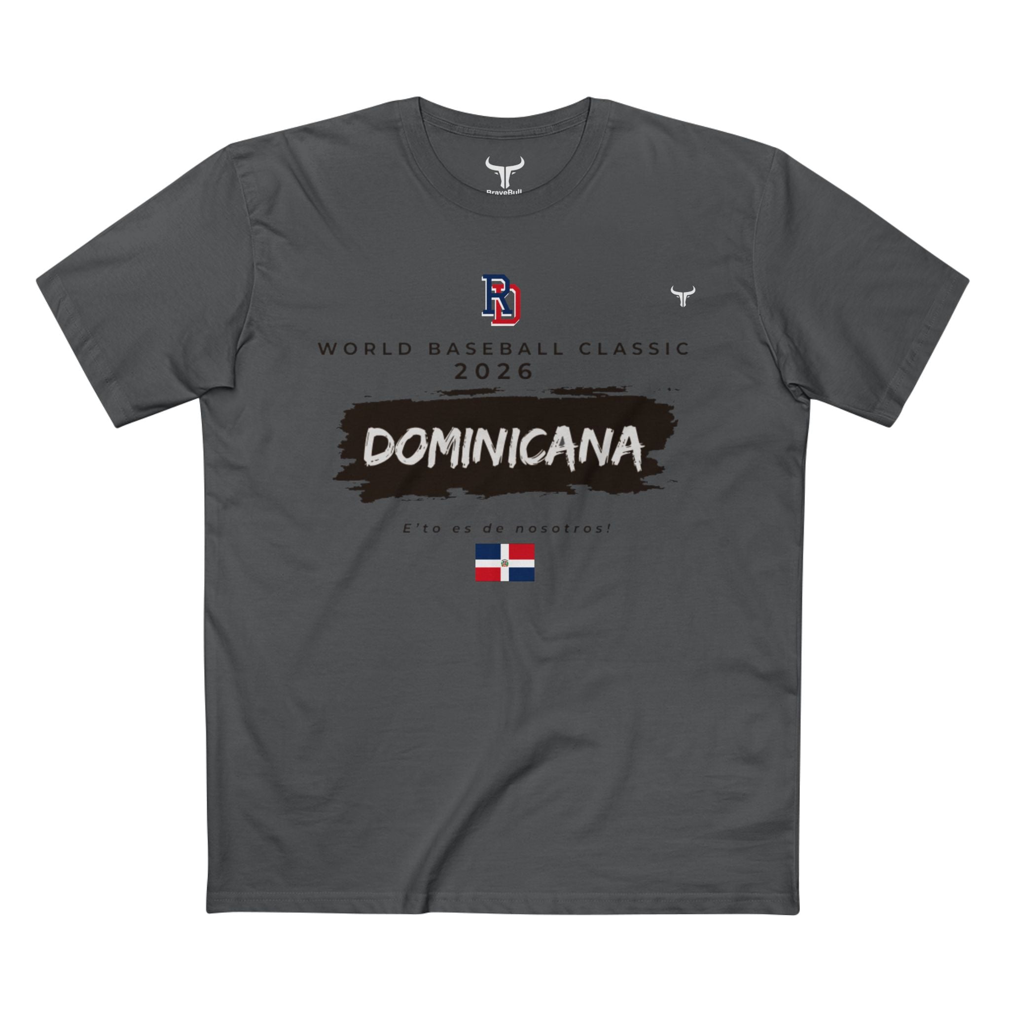 Dominican Republic 2026 WBC Fan Tee — "E'to es de nosotros / This is our"