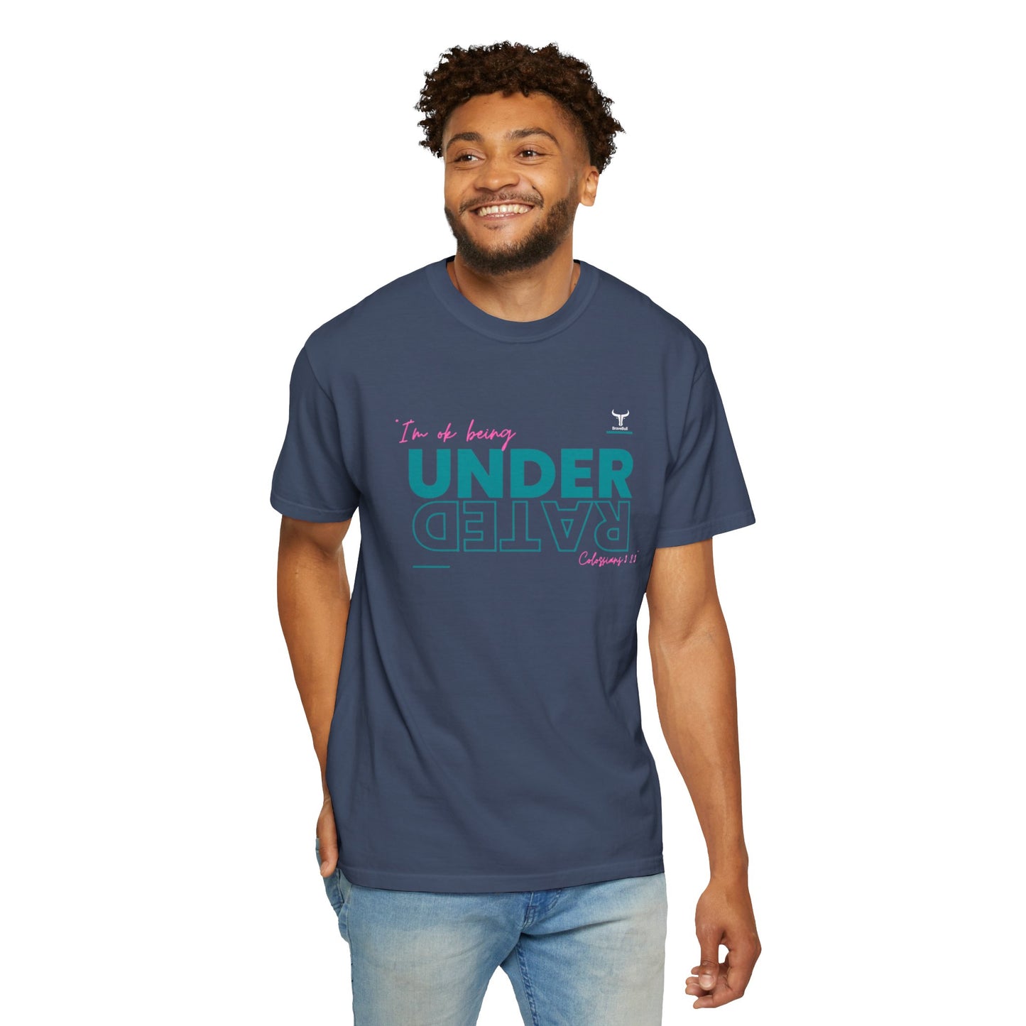 UnderRated "I'm Ok Being Underrated" Unisex Garment-Dyed T-shirt